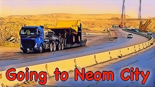 Again Going to Neom  Trucking vlog Saudiarabvlog [upl. by Noram]