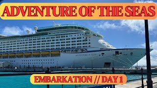 ADVENTURE OF THE SEAS  Embarkation Day [upl. by Enylorac]