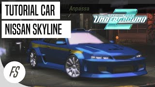 NFS U2 Nissan Skyline Tutorial Car Build [upl. by Novla266]