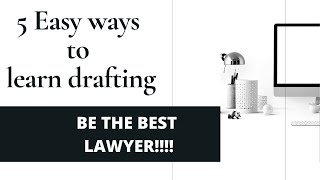 Learning Legal Drafting Easy Ways to become best lawyer [upl. by Ahsen734]