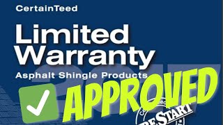 Part 2 CertainTeed Warranty Claim APPROVED [upl. by Naenej]