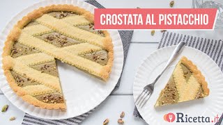 Crostata al Pistacchio  Ricettait [upl. by Yztim]