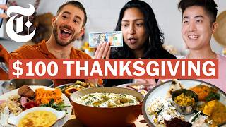 3 Pro Cooks Make Thanksgiving for Under 100  NYT Cooking [upl. by Ynamad]