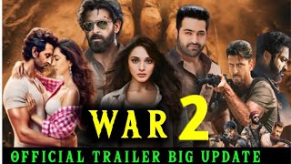 War 2 Movie Review Big Update  Ritik Roshan with Jr Ntr [upl. by Nashner]