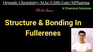 Structure amp Bonding In Fullerenes MSc [upl. by Zamora630]