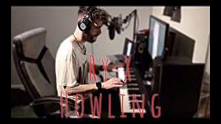 Howling  RY X Piano Cover [upl. by Howzell]