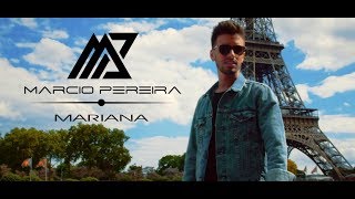 Márcio Pereira  Mariana Official video [upl. by Eus222]