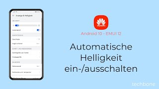 Automatische Helligkeit einschalten oder ausschalten  Huawei Android 10  EMUI 12 [upl. by Lunt231]