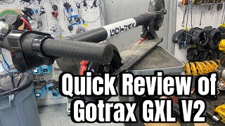 Review of Gotrax GXL V2 by Scooter Mechanic [upl. by Estrella]