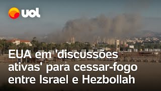 Hezbollah x Israel EUA estão em discussões ativas por cessarfogo no Líbano [upl. by Eihtur442]