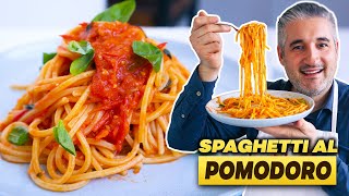 How to Make SPAGHETTI with TOMATO SAUCE Like an Italian Spaghetti al Pomodoro [upl. by Alle900]