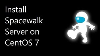 Install a Spacewalk Server on CentOS 7 [upl. by Anirbys807]