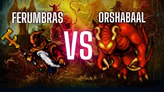 FERUMBRAS VS ORSHABAAL  QUEM VENCE [upl. by Honna]