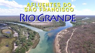 Rio Grande  O maior afluente do São Francisco na Bahia [upl. by Olimac]