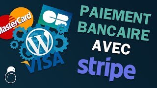 Intégrer le PAIEMENT BANCAIRE sur WORDPRESS avec STRIPE gratuit  Hacking SEO [upl. by Ainaj]