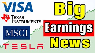 Big Earnings Report from Visa Texas Instruments MSCI amp Tesla [upl. by Kathryn]