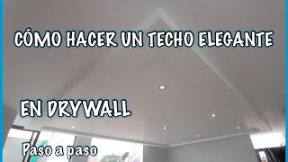 Cómo Instalar un TeCHO Cielo Raso De DRYWALL Paso a paso ¡ Para Principiantes 👷🏾‍ vídeo 22 [upl. by Hgielime624]