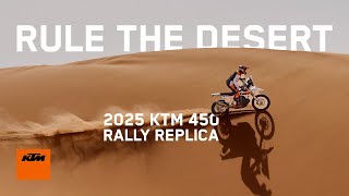 2025 KTM 450 RALLY REPLICA – Desert Domination  KTM [upl. by Lekym786]