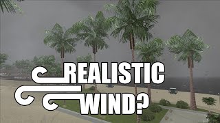 GTA SA now has realistic wind effects [upl. by Ellinger]