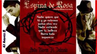 Espina De Rosa  Andy Rivera Ft Dalmata LETRA By Kt [upl. by Olram]