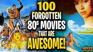 100 AWESOME 80s Movies You Probably FORGOT About [upl. by Fachanan]