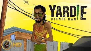 Beenie Man  Yardie Raw July 2016 [upl. by Crocker]