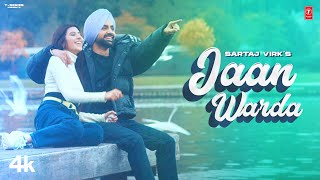 Jaan Warda Official Video  Sartaj Virk  Latest Punjabi Songs 2023  TSeries [upl. by Armil399]