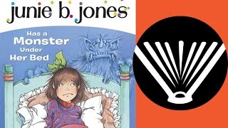 Junie B Jones Has A Monster Under Her Bed  Part 1 Chapter 1  SeriouslyReadABookcom [upl. by Yrnehnhoj]