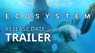 Ecosystem  Release Date Trailer [upl. by Silsby]