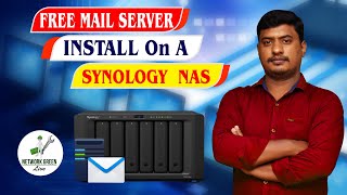 How to setup Free Mail server with a Synology NAS  Networkgreen live [upl. by Anderer869]