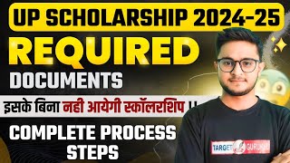 UP Scholarship 202425 Required Documents  क्या है Scholarship Process  Application Form  Adhar [upl. by Artenra]