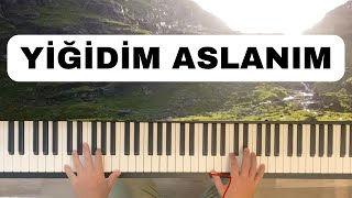 Yiğidim Aslanım  pianocover  piano piyano yigidimaslanim [upl. by Callas265]