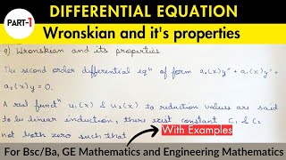 Lec 11  Wronskian and its properties  Differential Equation [upl. by Merrell907]