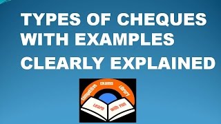 Types Of Cheques With simple Examples To understand Clearly Banking Awareness [upl. by Soraya]