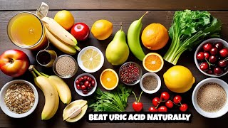 Top 10 Holistic Foods for Lowering Uric Acid Levels [upl. by Marius938]