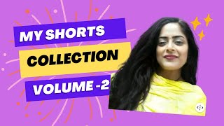 MY SHORTS COLLECTION VOL 2 [upl. by Avie511]