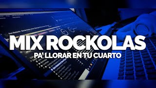 ROCKOLAS PA LLORAR EN TU CUARTO 10  CORTAVENAS DELAYZER DJ [upl. by Jay]