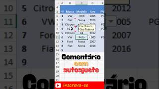 Comentário se ACOMODA ao texto  Excel VBA [upl. by Yearwood]