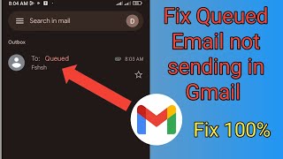 How to fix gmail queued email  queued email not sending Gmail app [upl. by Derward]