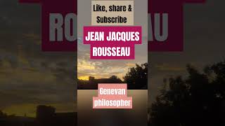 Who is Jean Jacques Rousseau [upl. by Voorhis]