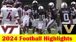 Virginia Tech vs Vanderbilt Football Game Highlights 8 31 2024 [upl. by Etat]