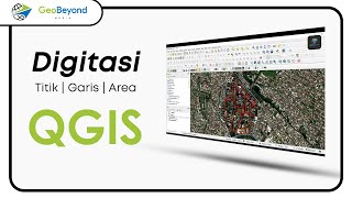 Tutorial Digitasi Titik Garis Area di QGIS [upl. by Halladba]