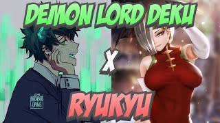 Dont Forget Demon Lord Deku x Ryukyu Texting Story OneShot [upl. by Karlie641]