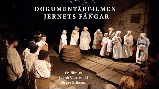 Dokumentärfilmen  Jernets Fångar 2013 [upl. by Airet]