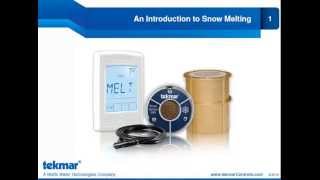 Segment 1 An Introduction to Snow Melting [upl. by Llatsyrk]