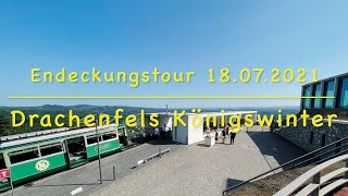 Entdeckungstour zum Drachenfels in Königswinter 18072021 [upl. by Hpotsirhc886]