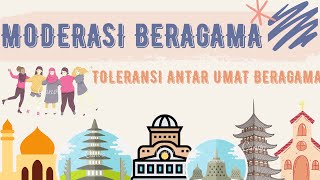 TOLERANSI ANTAR UMAT BERAGAMA  MODERASI BERAGAMA [upl. by Kilar]