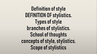 what is Style in Literature  Stylistics Types branches school of thoughts scope [upl. by Norat]