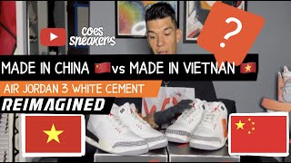 🚨Air JORDAN 3 Reimagined Cual es la correctaMade in VIETNAM vs Made in CHINA Review en ESPAÑOL👟 [upl. by Tolecnal197]