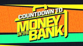 Countdown to Money in the Bank July 6 2024 [upl. by Shapiro]